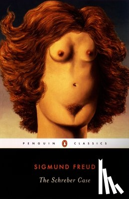 Freud, Sigmund - The Schreber Case