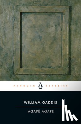 Gaddis, William - Agape Agape