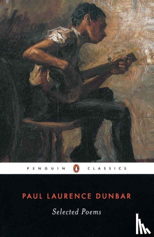 Paul Laurence Dunbar - Selected Poems