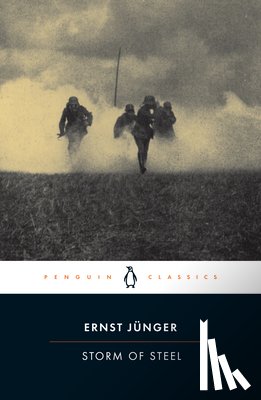 Junger, Ernst - STORM OF STEEL