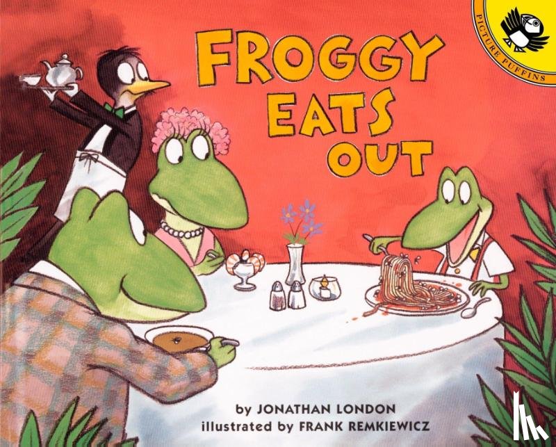 London, Jonathan - Froggy Eats Out