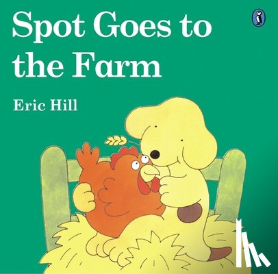 Hill, Eric - Spot Goes to the Farm (Color)