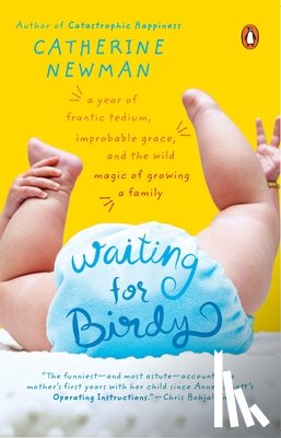 Newman, Catherine - Waiting for Birdy