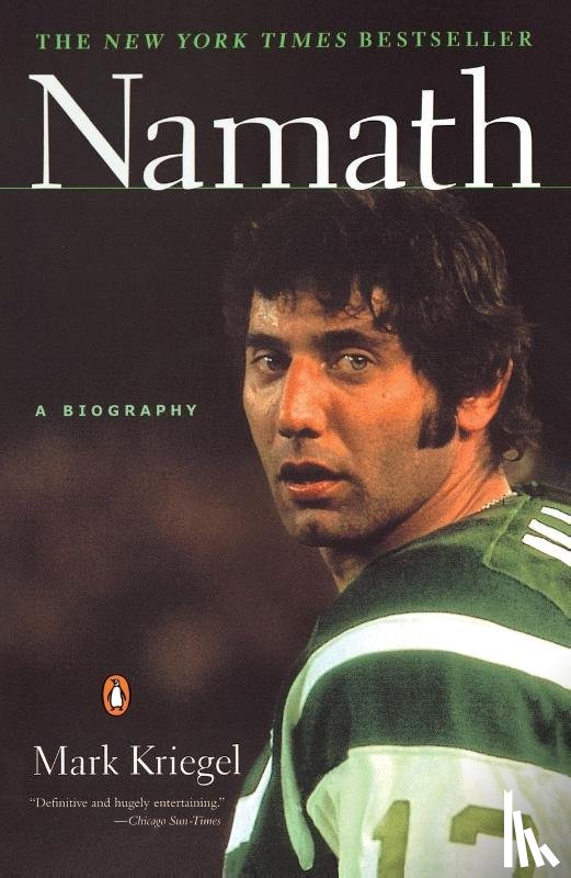 Kriegel, Mark - Namath: A Biography