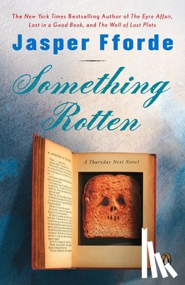 Fforde, Jasper - Something Rotten