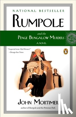 Mortimer, John - Rumpole and the Penge Bungalow Murders