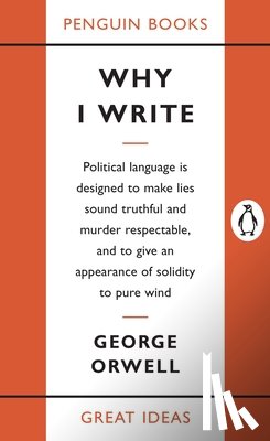 Orwell, George - Why I Write