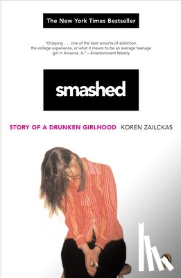 Zailckas, Koren - Smashed