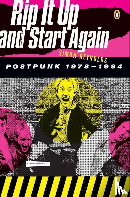 Reynolds, Simon - Reynolds, S: Rip It Up and Start Again