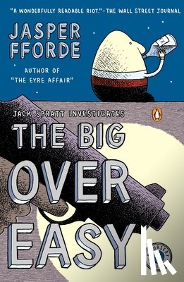 Fforde, Jasper - The Big Over Easy