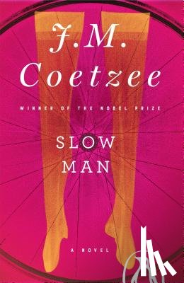 Coetzee, J. M. - Slow Man