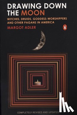 Adler, Margot (Margot Adler) - Drawing Down the Moon