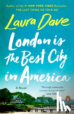 Dave, Laura - London Is the Best City in America