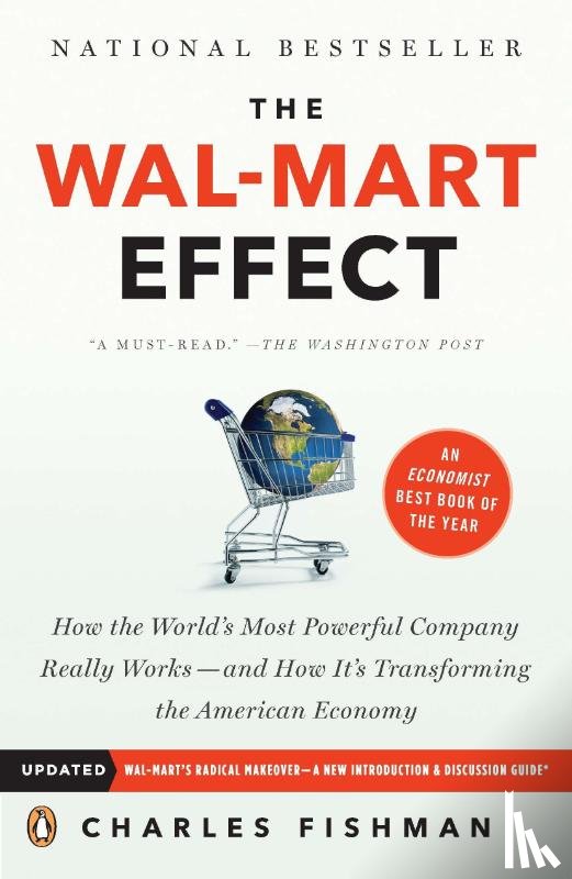 Fishman, Charles - The Wal-Mart Effect