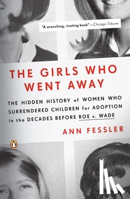 Ann Fessler - Girls Who Went Away
