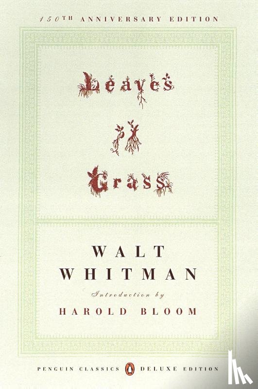 Walt Whitman - Leaves of Grass: 1855 (Penguin Classics Deluxe Edition)