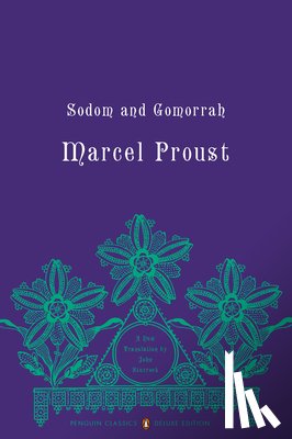 Proust, Marcel - SODOM & GOMORRAH DLX/E