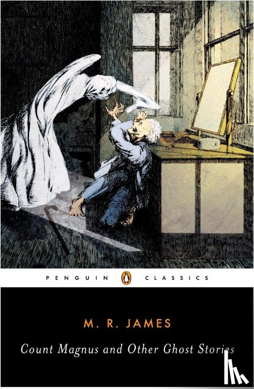 James, M. R. - Count Magnus and Other Ghost Stories