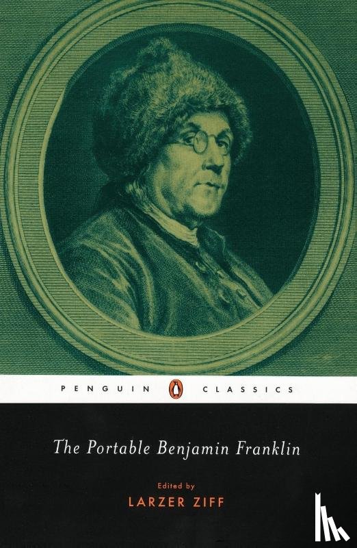Benjamin Franklin - The Portable Benjamin Franklin