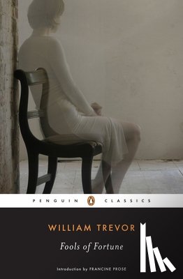 William Trevor - Fools of Fortune