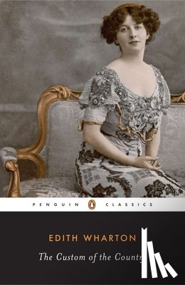 Wharton, Edith - The Custom of the Country