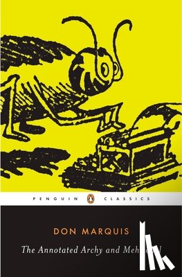 Don Marquis - The Annotated Archy and Mehitabel
