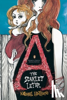 Hawthorne, Nathaniel - The Scarlet Letter
