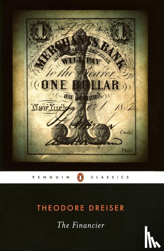 Dreiser, Theodore - The Financier