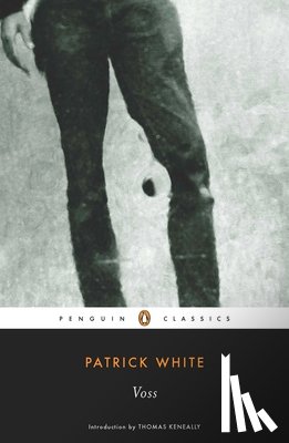 Patrick White - Voss