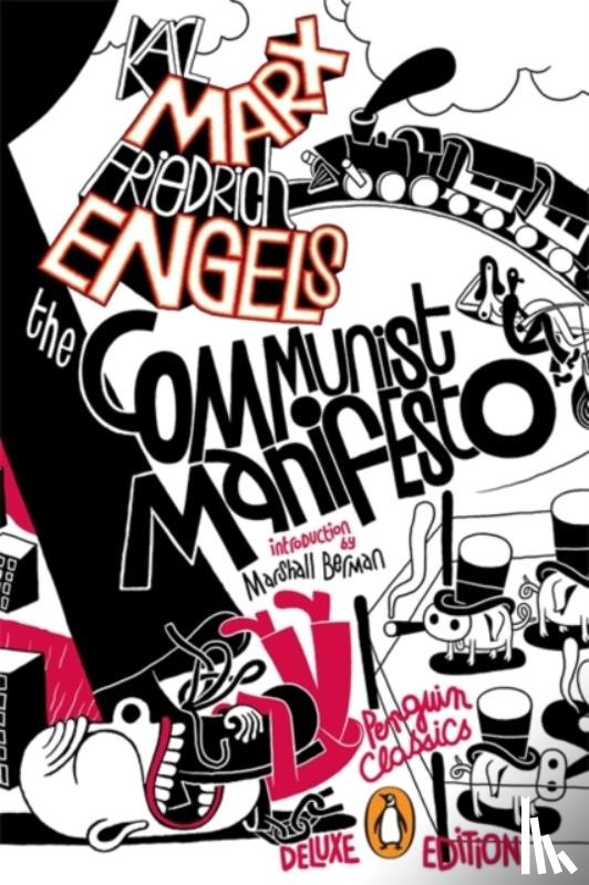 Karl Marx - The Communist Manifesto (Penguin Classics Deluxe Edition)