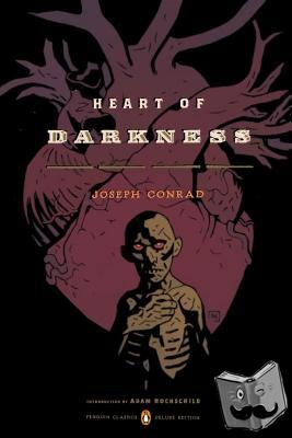 Conrad, Joseph - Heart of Darkness (Penguin Classics Deluxe Edition)