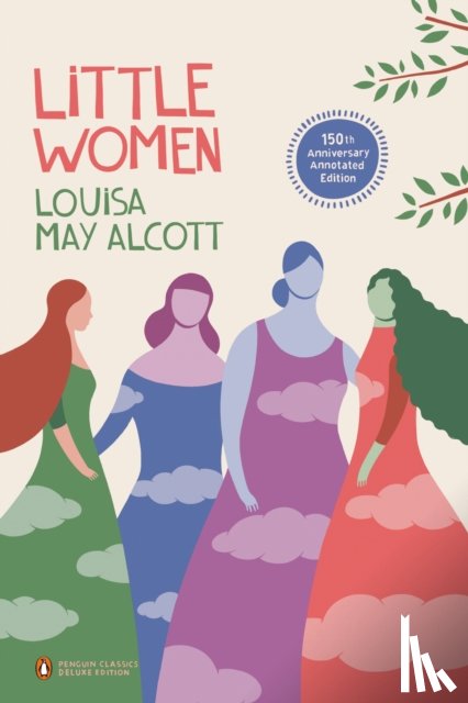 Alcott, Louisa May - Little Women (Penguin Classics Deluxe Edition)