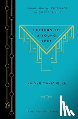 Rilke, Rainer Maria, Hyde, Lewis - LETTERS TO A YOUNG POET