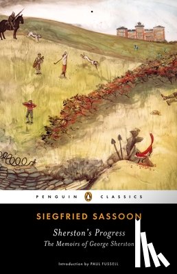 Sassoon, Siegfried - Sassoon, S: Sherston's Progress