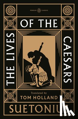 Suetonius - Suetonius: Lives of the Caesars