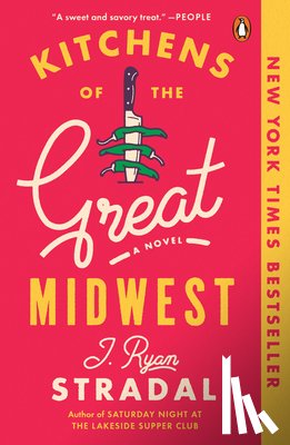 Stradal, J. Ryan - Stradal, J: Kitchens of the Great Midwest