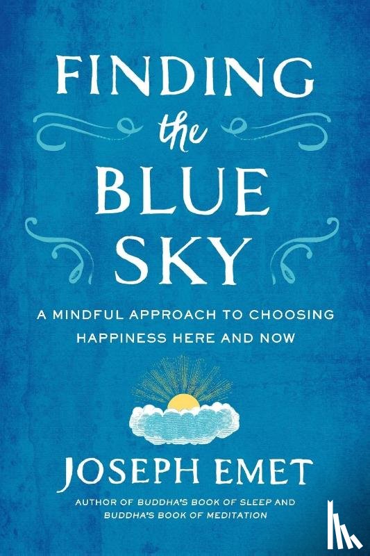 Joseph (Joseph Emet) Emet - Finding the Blue Sky