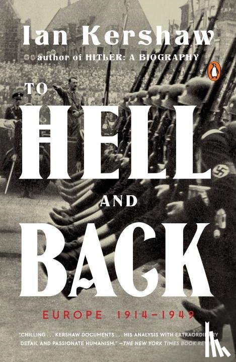 Kershaw, Ian - Kershaw, I: To Hell and Back