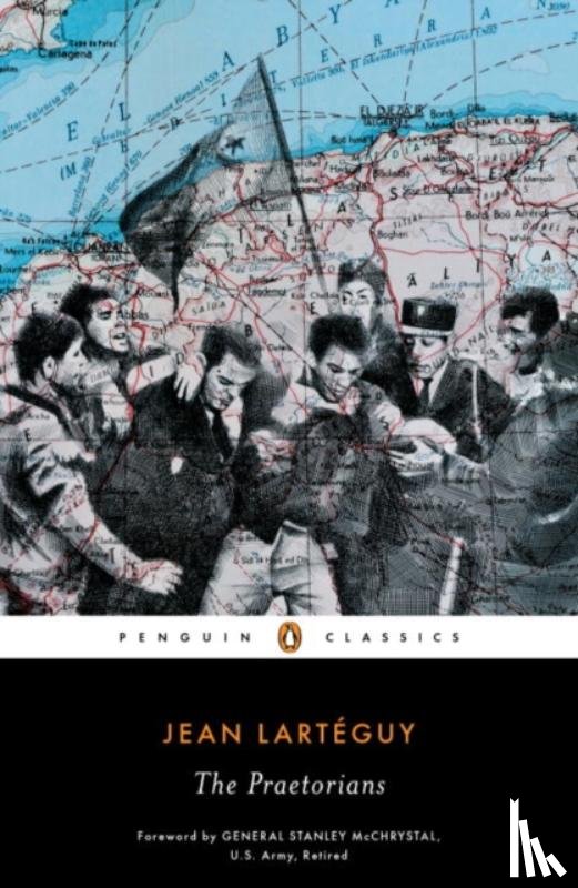 Larteguy, Jean - The Praetorians