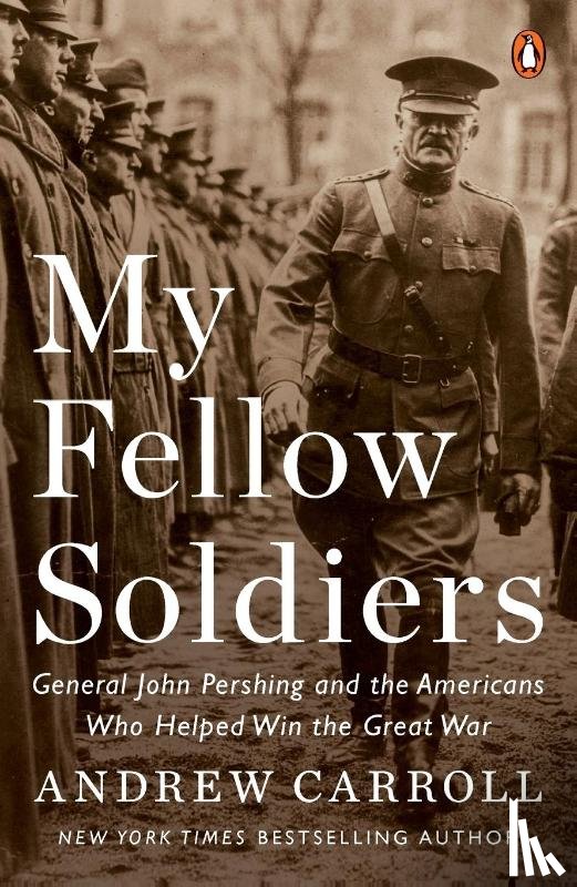 Carroll, Andrew - My Fellow Soldiers