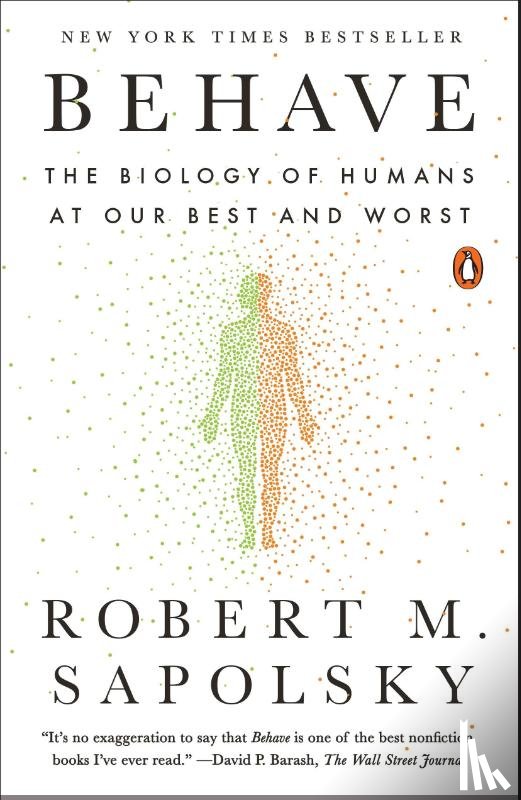 Sapolsky, Robert M. - Behave
