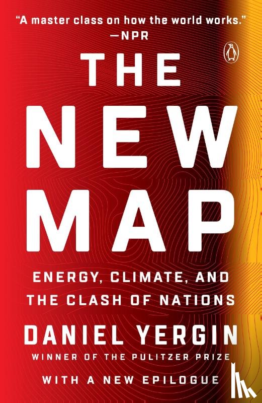 Yergin, Daniel - New Map