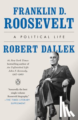 Dallek, Robert - Franklin D. Roosevelt
