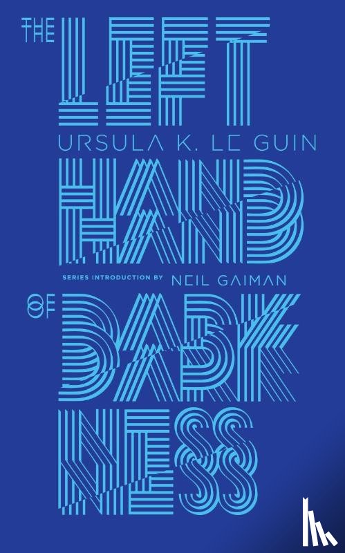 Ursula K. Le Guin - The Left Hand of Darkness