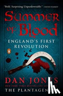 Dan Jones - Summer of Blood
