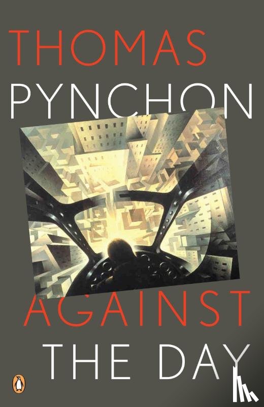 Pynchon, Thomas - Pynchon, T: Against the Day