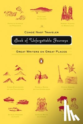 Various - The Conde Nast Traveler Book of Unforgettable Journeys