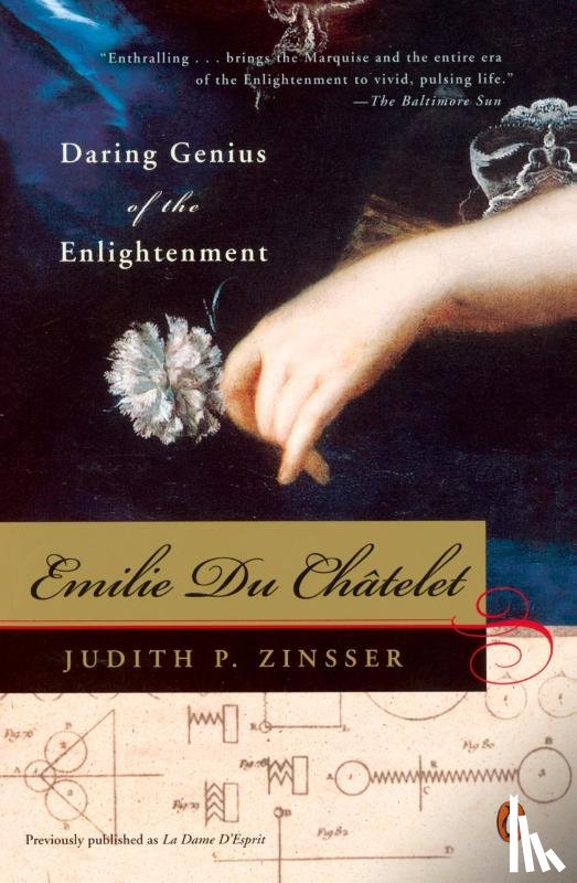 Zinsser, Judith P. - Emilie Du Chatelet