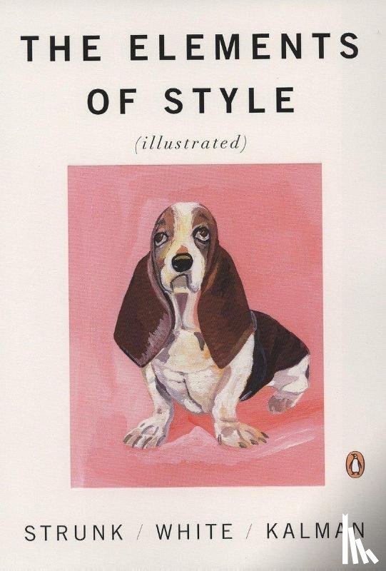 Strunk, William, White, E. B. - The Elements of Style Illustrated