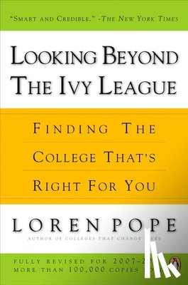 Pope, Loren - Looking Beyond the Ivy League